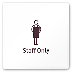 デザイナールームプレート　飲食店向け　シンプル Staff only 白マットアクリル W150×H150 (AC-1515-RA-IM2-0110)