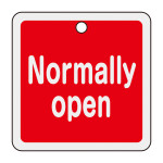 アルミバルブ開閉札 50mm角 両面印刷 Normally open(赤) (159101)