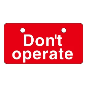 英文字バルブ開閉札 50×100 片面仕様 表記:Dont operate (168006)