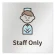 Staff only